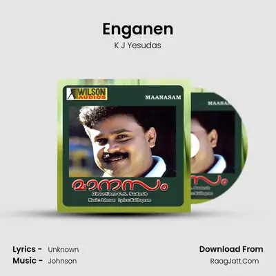 Enganen MP3 Song by K J Yesudas Cover