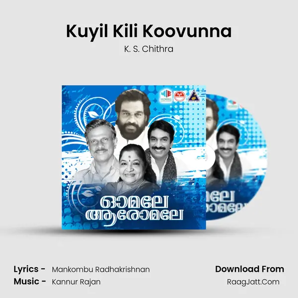 Kuyil Kili Koovunna MP3 Song by K. S. Chithra Cover