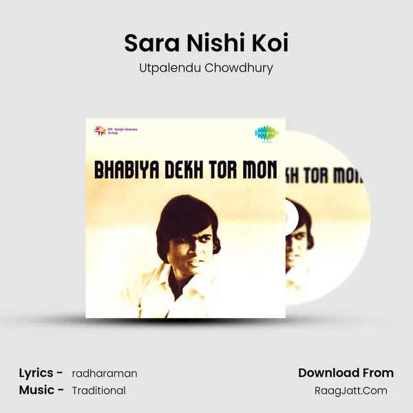 Sara Nishi Koi MP3 Song by Utpalendu Chowdhury Cover