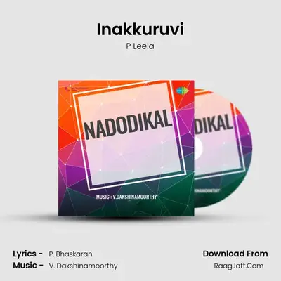 Inakkuruvi MP3 Song by P Leela Cover