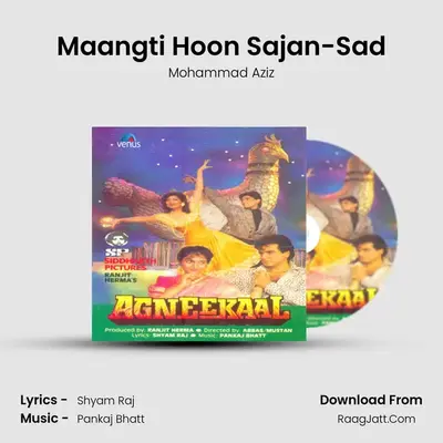 Maangti Hoon Sajan-Sad MP3 Song by Mohammad Aziz Cover