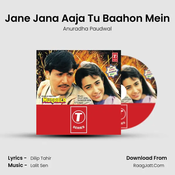 Jane Jana Aaja Tu Baahon Mein MP3 Song by Anuradha Paudwal Cover
