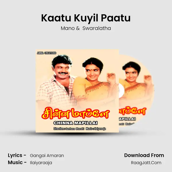 Kaatu Kuyil Paatu MP3 Song by Mano Cover
