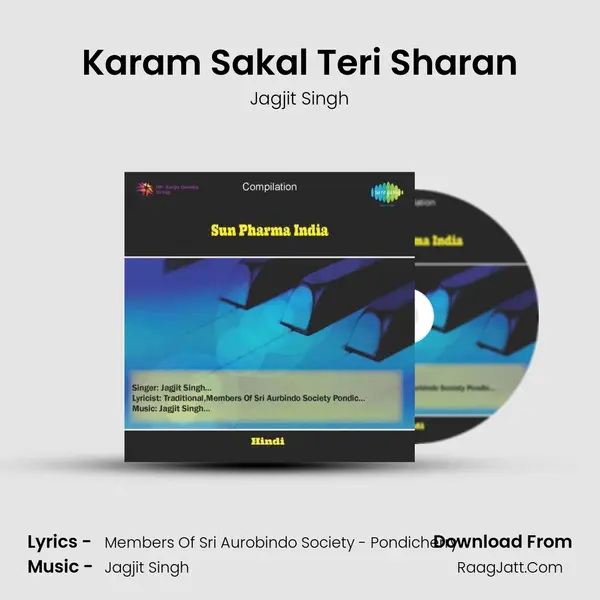 Karam Sakal Teri Sharan MP3 Song by Jagjit Singh Cover