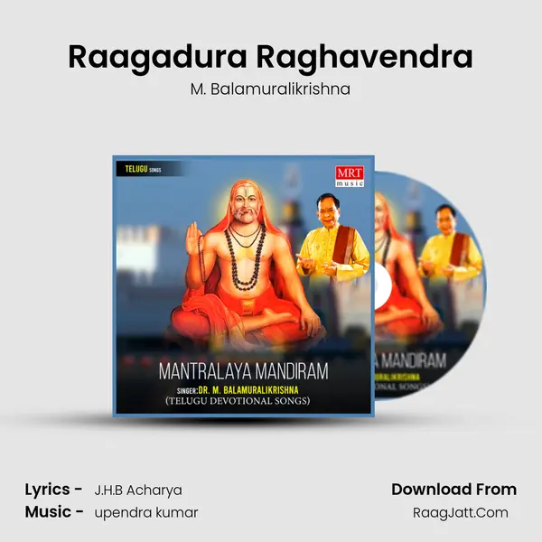Raagadura Raghavendra MP3 Song by M. Balamuralikrishna Cover