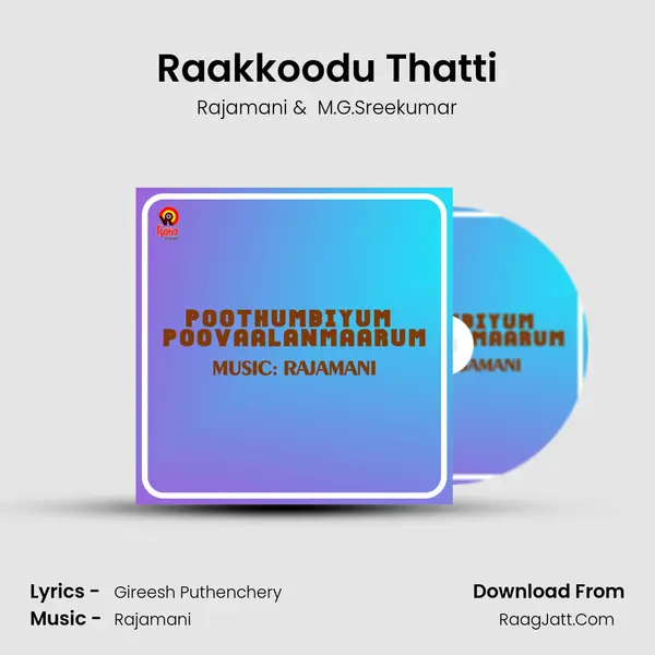 Raakkoodu Thatti MP3 Song by Rajamani Cover