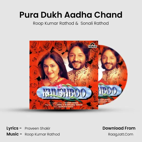 Pura Dukh Aadha Chand MP3 Song by Roop Kumar Rathod Cover