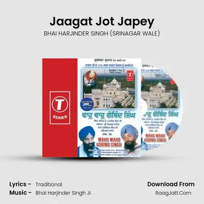 Jaagat Jot Japey MP3 Song by BHAI HARJINDER SINGH (SRINAGAR WALE) Cover