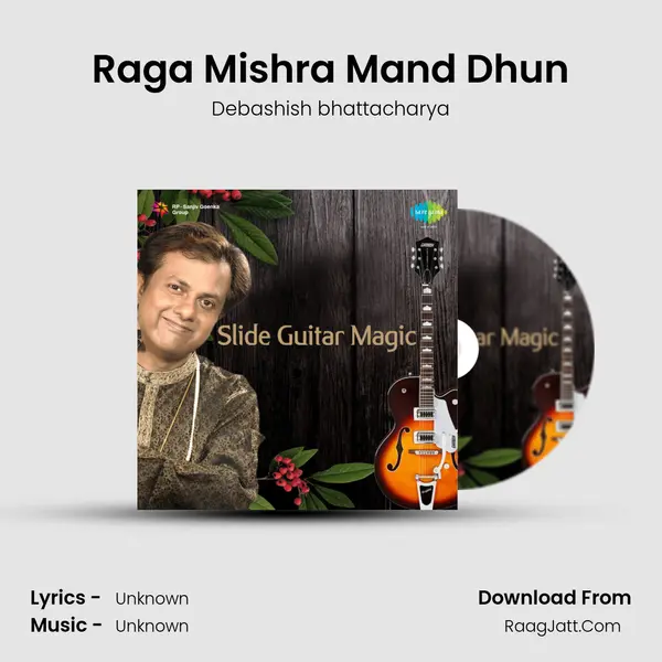 Raga Mishra Mand Dhun MP3 Song by Debashish bhattacharya Cover