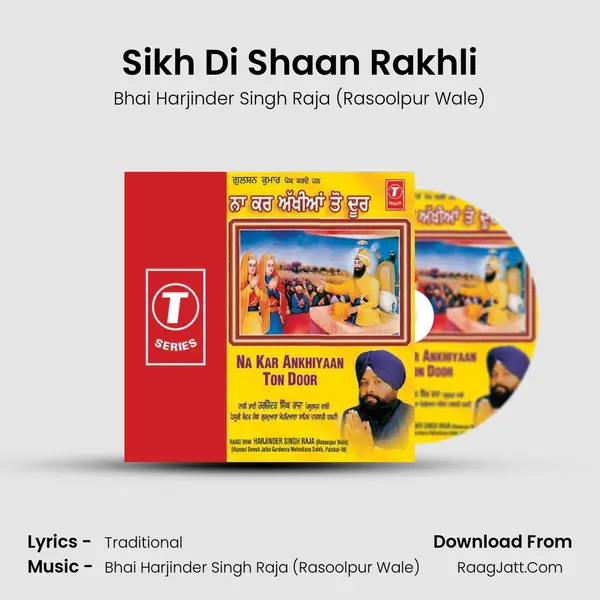Sikh Di Shaan Rakhli MP3 Song by Bhai Harjinder Singh Raja (Rasoolpur Wale) Cover