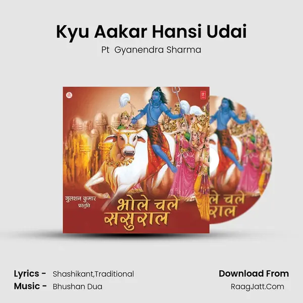 Kyu Aakar Hansi Udai MP3 Song by Pt  Gyanendra Sharma Cover