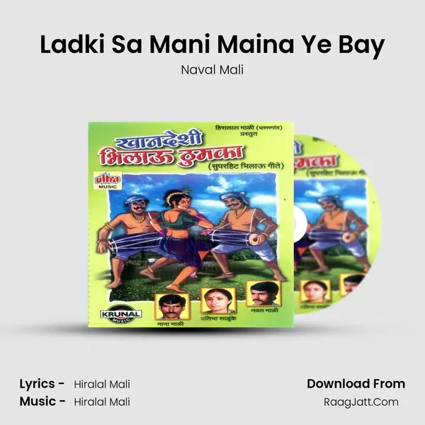 Ladki Sa Mani Maina Ye Bay MP3 Song by Naval Mali Cover