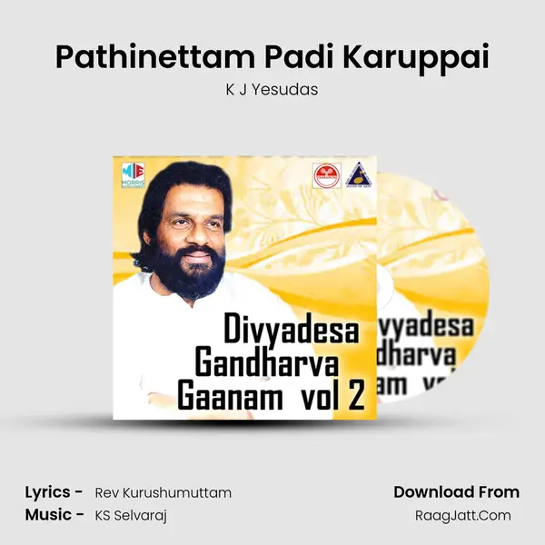 Pathinettam Padi Karuppai MP3 Song by K J Yesudas Cover
