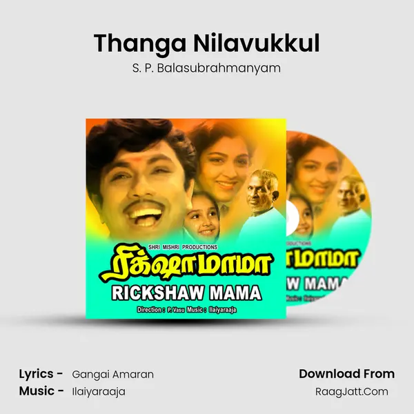 Thanga Nilavukkul MP3 Song by S. P. Balasubrahmanyam Cover