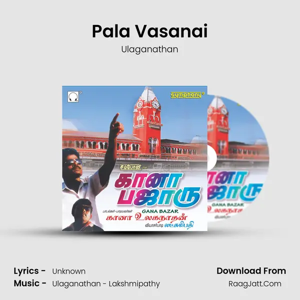 Pala Vasanai MP3 Song by Ulaganathan Cover