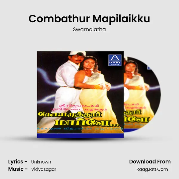 Combathur Mapilaikku MP3 Song by Swarnalatha Cover