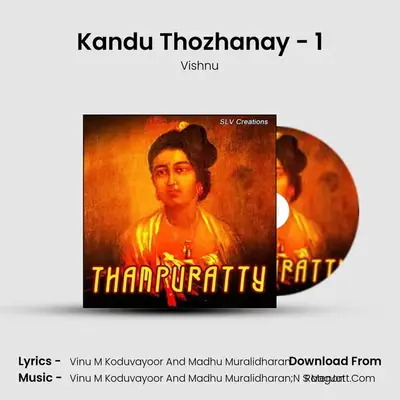 Kandu Thozhanay - 1 MP3 Song by Vishnu Cover