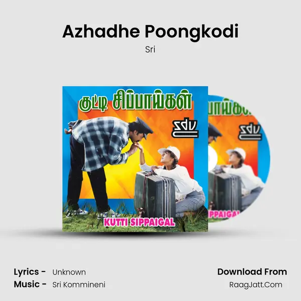 Azhadhe Poongkodi MP3 Song by Sri Cover