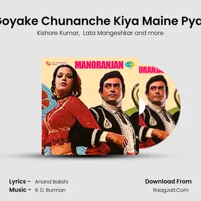 Goyake Chunanche Kiya Maine Pyar MP3 Song by Kishore Kumar Cover