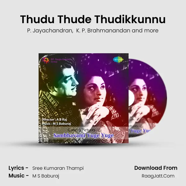Thudu Thude Thudikkunnu MP3 Song by P. Jayachandran Cover