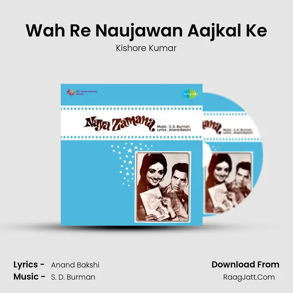 Wah Re Naujawan Aajkal Ke MP3 Song by Kishore Kumar Cover