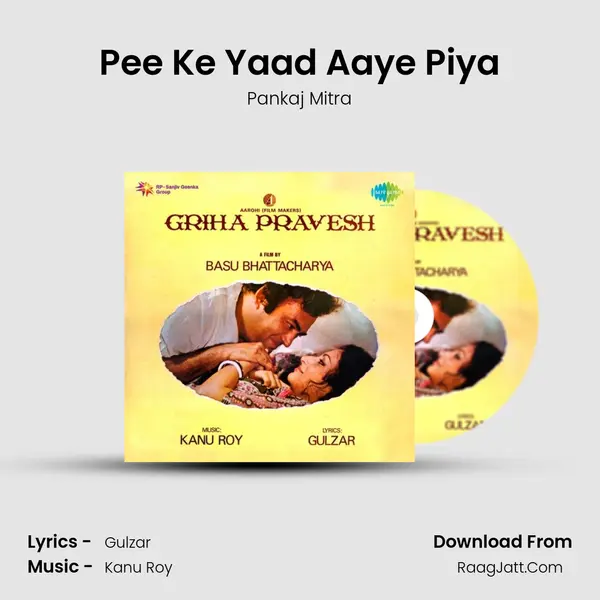 Pee Ke Yaad Aaye Piya MP3 Song by Pankaj Mitra Cover