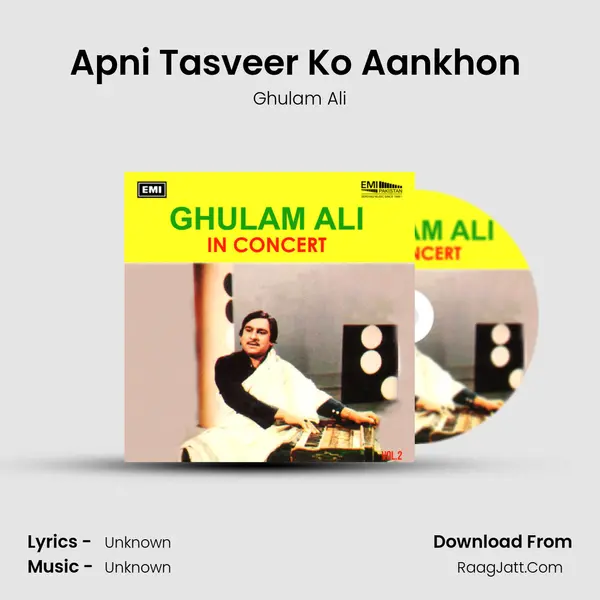 Apni Tasveer Ko Aankhon (Live) MP3 Song by Ghulam Ali Cover