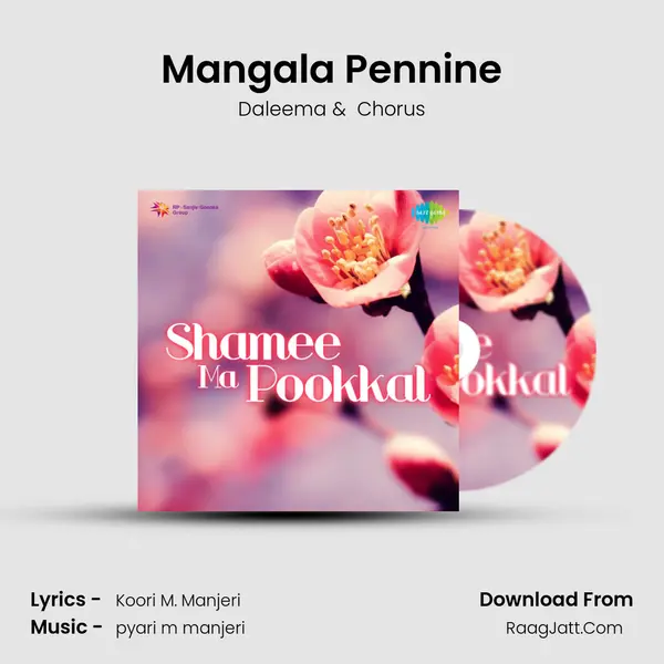 Mangala Pennine MP3 Song by Daleema Cover