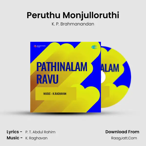 Peruthu Monjulloruthi Cover