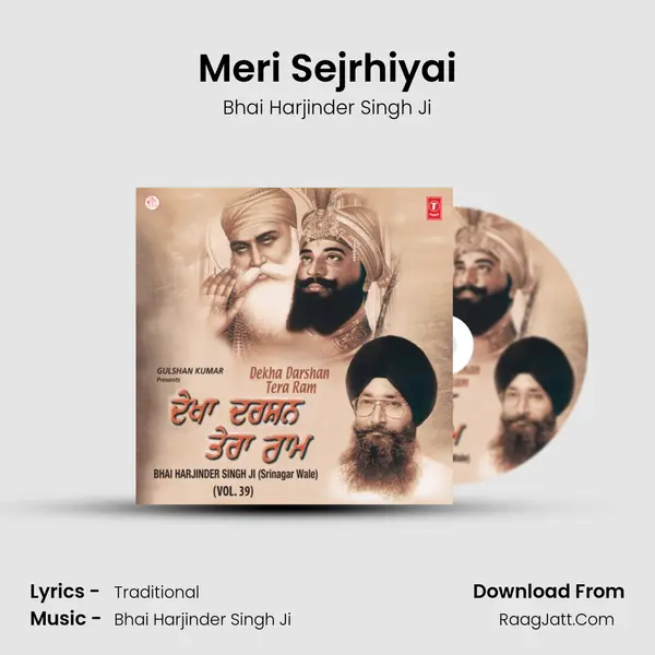 Meri Sejrhiyai MP3 Song by Bhai Harjinder Singh Ji Cover