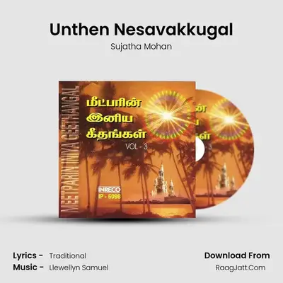 Unthen Nesavakkugal mp3 song