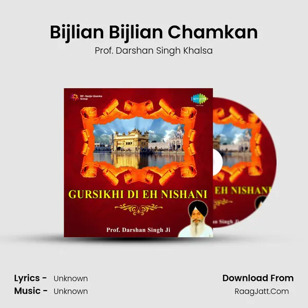 Bijlian Bijlian Chamkan MP3 Song by Prof. Darshan Singh Khalsa Cover