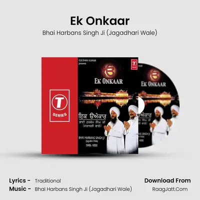 Ek Onkaar - Bhai Harbans Singh Ji (Jagadhari Wale)