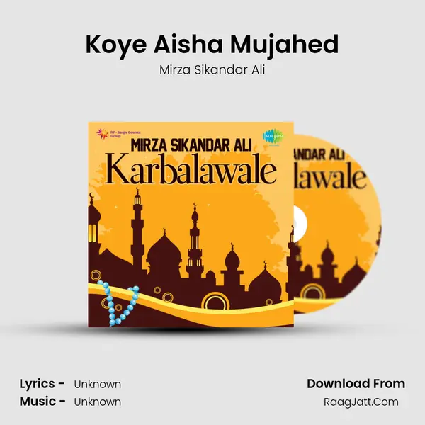 Koye Aisha Mujahed Cover