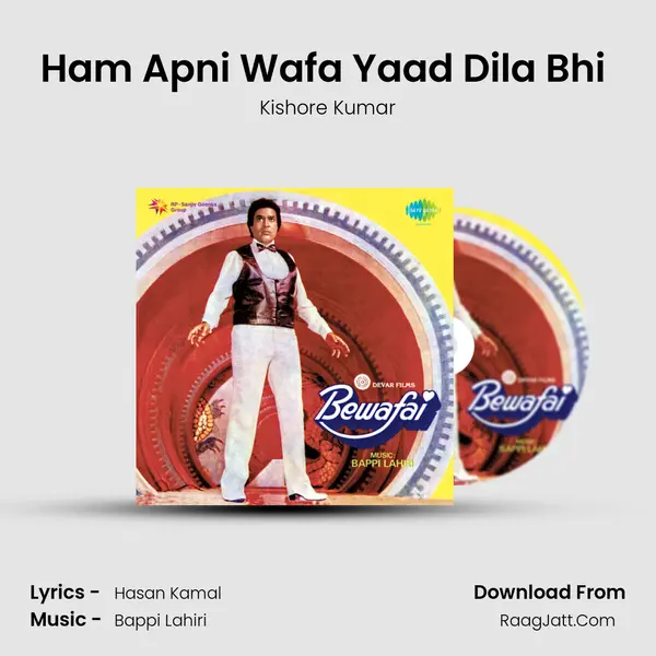 Ham Apni Wafa Yaad Dila Bhi (Male) MP3 Song by Kishore Kumar Cover