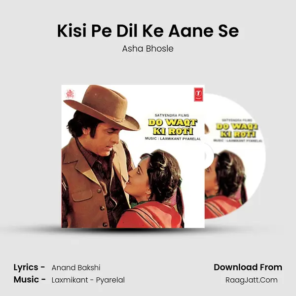 Kisi Pe Dil Ke Aane Se MP3 Song by Asha Bhosle Cover