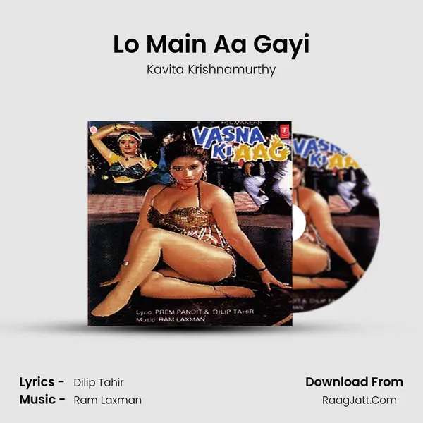 Lo Main Aa Gayi MP3 Song by Kavita Krishnamurthy Cover