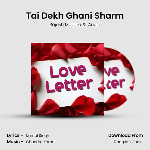 Tai Dekh Ghani Sharm MP3 Song by Rajesh Madina Cover