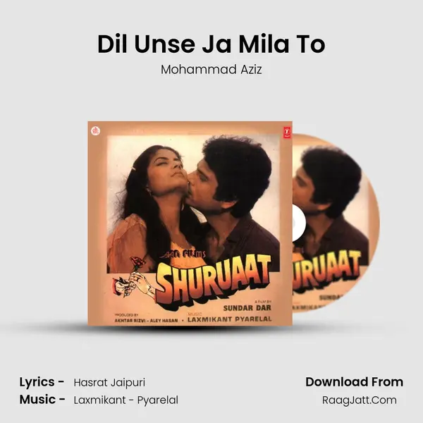 Dil Unse Ja Mila To MP3 Song by Mohammad Aziz Cover