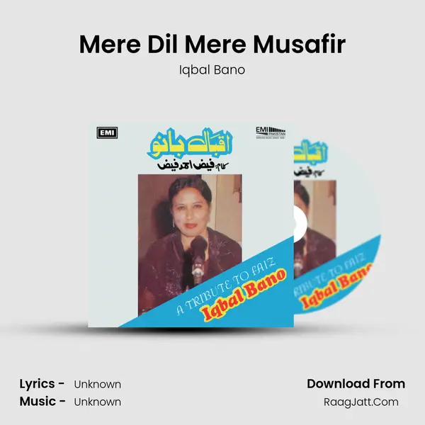 Mere Dil Mere Musafir MP3 Song by Iqbal Bano Cover