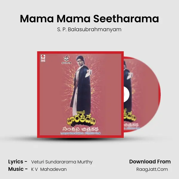 Mama Mama Seetharama MP3 Song by S. P. Balasubrahmanyam Cover