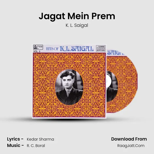 Jagat Mein Prem MP3 Song by K. L. Saigal Cover