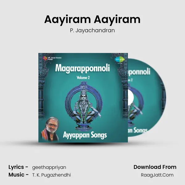 Aayiram Aayiram MP3 Song by P. Jayachandran Cover