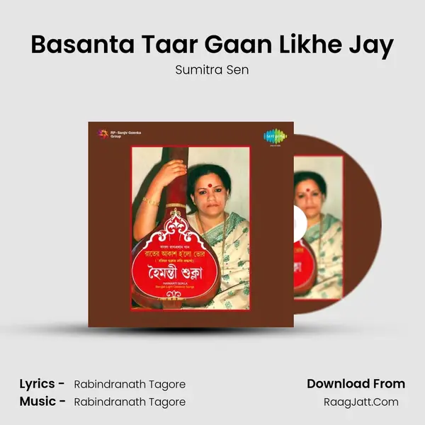 Basanta Taar Gaan Likhe Jay MP3 Song by Sumitra Sen Cover
