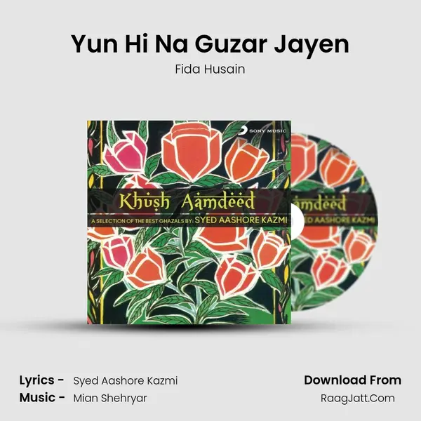 Yun Hi Na Guzar Jayen MP3 Song by Fida Husain Cover