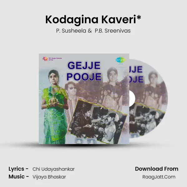 Kodagina Kaveri* MP3 Song by P. Susheela Cover