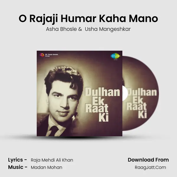 O Rajaji Humar Kaha Mano MP3 Song by Asha Bhosle Cover