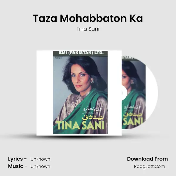 Taza Mohabbaton Ka MP3 Song by Tina Sani Cover