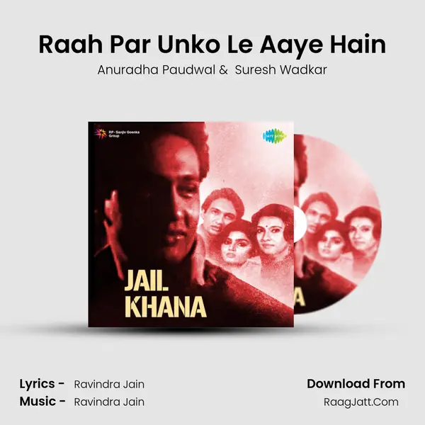 Raah Par Unko Le Aaye Hain MP3 Song by Anuradha Paudwal Cover
