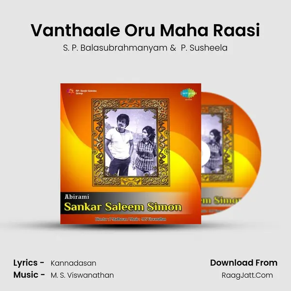 Vanthaale Oru Maha Raasi MP3 Song by S. P. Balasubrahmanyam Cover